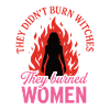 They Burned Women – Feminist Statement