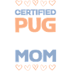 Certified Pug Mama