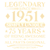 1951 Vintage Born Unique 75th Birthday