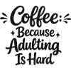 Funny Coffee Saying Office