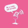 Be a Voice, Not an Echo