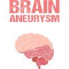Brain Aneurysm