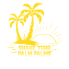 Shake Your Palm Palms Sunset