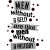 Men Like A History Ribbon