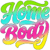Homebody / Stubenhocker / Daheim / Zuhause / Home