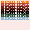 Resilienz farbiger Print Typografie