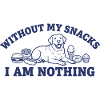 Snack Lover: I'm nothing without snacks