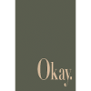 Statement Poster mit Wortkunst Okay.