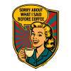 Bevor Kaffee – Retro Meme