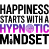 Hypnotist Happiness Hypnotic Mindset Professional 