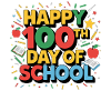 Happy 100th day of school