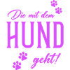 Die mit dem Hund geht 