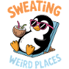 Sweating Sayings Funny Sweating Gift