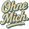 Ohne Mich Retro Script