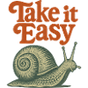 Take It Easy Snail Retro