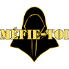 MÉFIE-TOI.