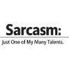 Sarcasm / Sarkasmus