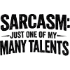 Sarcasm Sarcasm