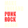 Make England Punk Rock Again