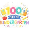 Day 100 Kindergarten Jubilation