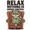 Raccoon Relaxing: Nothing Is Under Control