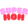 super mom