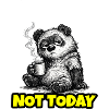 Not Today – Grumpy Bear Coffee (Sketch)