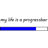 my life is a progressbar