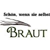 Schön, wenn sie selbst BRAUT