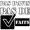PAS D'AVIS. PAS DE FAITS.