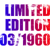 66th Birthday Limited Edition 03/1960