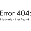 404-Motivation Not Found Minimal T-Shirt Design