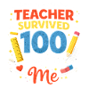 L’enseignant survit 100 jours