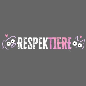 respekTIERE Schriftzug