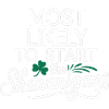Most Likely to Start Shenanigans