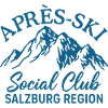 Après Ski Social Club Salzburg Region