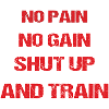 No Pain Shut up