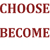 Choose become better