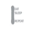 Snowboarding Snowboarder Eat sleep snowboard 