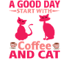 Good day start coffee cats