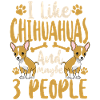 Chihuahua Chihuahueño I Like