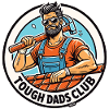 Tough Dads Home Improvement Club