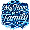 My Team My Family Neon Script