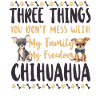 Chihuahua Chihuahueño Three Things