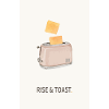 Rise & Toast – Funny Kitchen Saying