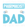 Pharmacist Father Father Pharmaceutical Technician