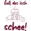 Schee - Baden proverb friendship wine