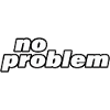 no problem