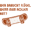 Wheels Instead of Wings Skateboard Saying