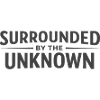 Surrounded by the Unknown